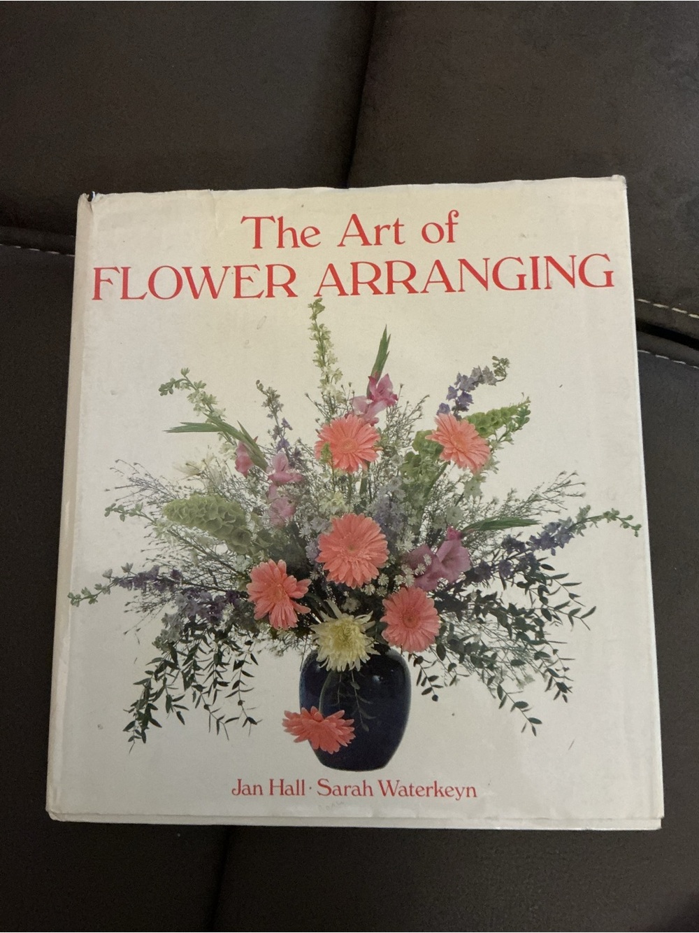 The Art of Flower Arranging - White Cover